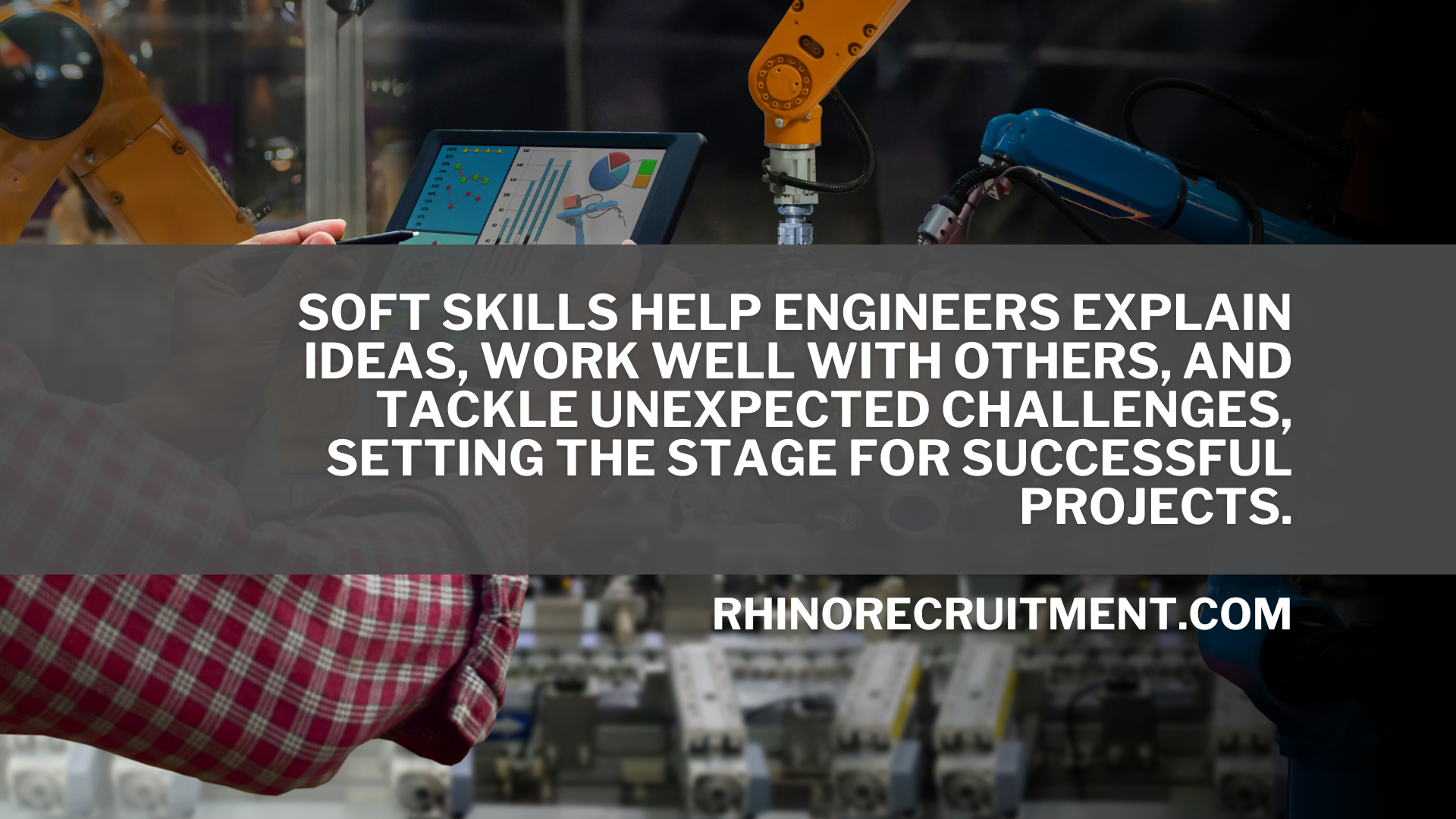 The Importance of Soft Skills in Mechanical Engineering