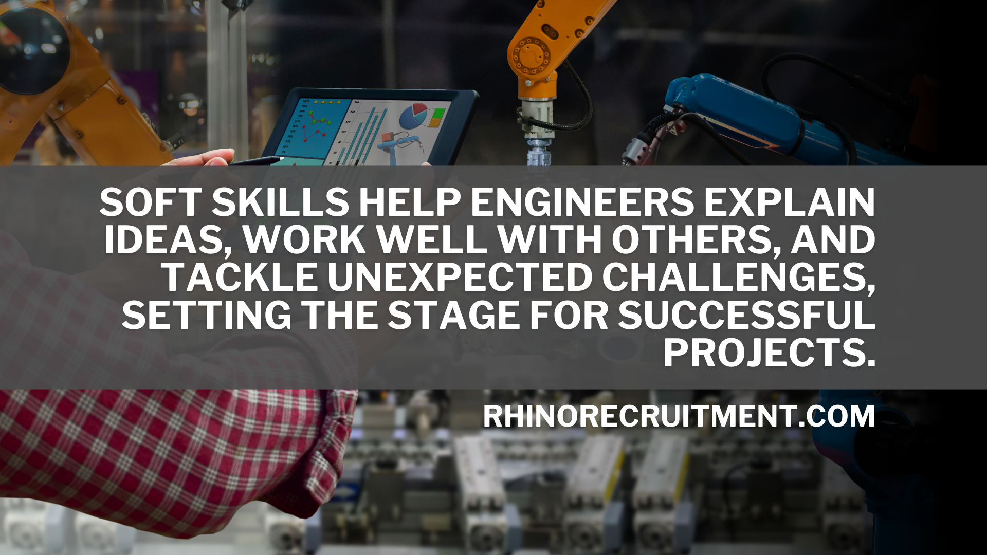 The Importance of Soft Skills in Mechanical Engineering